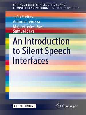 cover image of An Introduction to Silent Speech Interfaces